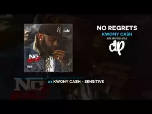 No Regrets BY Kwony Cash